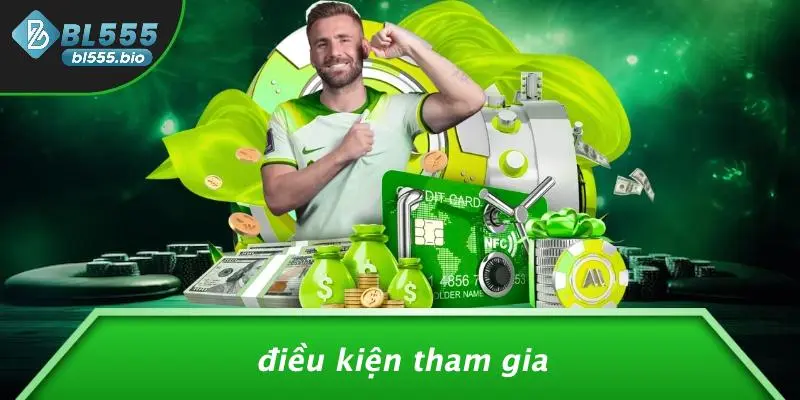 ĐIỀU KHOẢN SỬ DỤNG BL555: BÍ KÍP AN TÂM KHI TRẢI NGHIỆM CASINO TRỰC TUYẾN 1 Điều Kiện Tham Gia