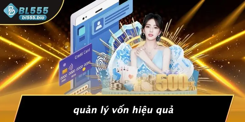 Quản Lý Vốn Hiệu Quả