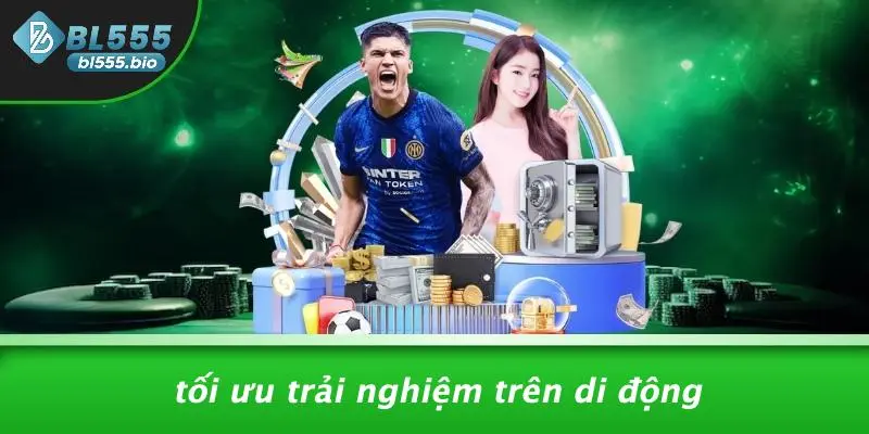 Tối Ưu Trải Nghiệm Trên Di Động