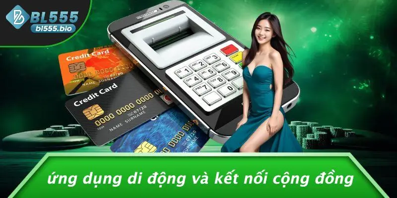 Ứng Dụng Di Động Và Kết Nối Cộng Đồng
